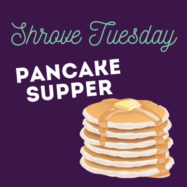 Shrove Tuesday Pancake Dinnersaint Pauls Church Augusta Ga